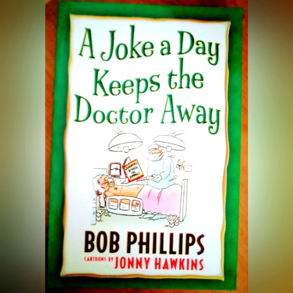 ๐ฉบA Joke A Day Keeps The Doctor Away Bob Phillips - Cartoons Jonny Hawkins - Picture 2 of 5
